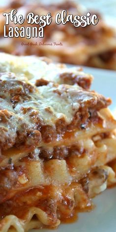 the best classic lasagna is made with ground beef and cheese