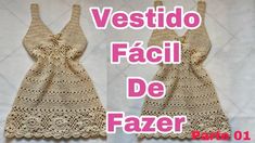 two crocheted dresses with the words vestido facil de fazer