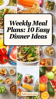 weekly meal plans 10 easy dinner ideas