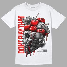 Cherry 11s DopeSkill T-Shirt Don't Play That Graphic – DOPESKILL Cherry 11s, Jordan 11 Cherry, Jordan Sneaker, Blue Jordans, Sneaker Tee, Jordan 11 Retro, Matching Jordans, Red Sneakers, Fashion People