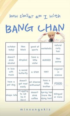 a poster with the words how similar am i with bang chan on it and an image of