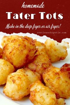 homemade tater tots on a white plate