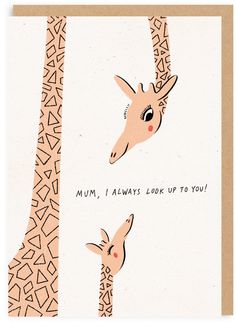 two giraffes looking at each other with the caption mum, always look up to you