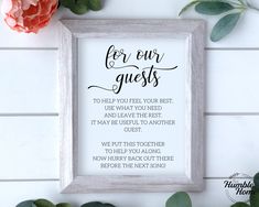 a white framed sign with flowers and greenery around it that says for our guests to help you feel your best use what you need