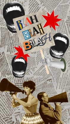 two people are holding megaphones in front of the word bah blaah