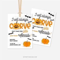 two tags with pumpkins on them that say i will always curve up for halloween