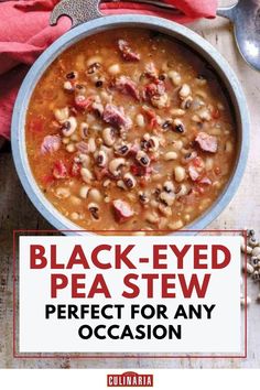 A hearty bowl of black-eyed pea stew with chunks of ham and a flavorful broth.