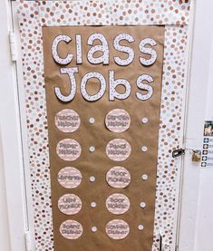 a bulletin board that says class jobs with polka dots on the front and back door