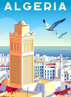 an image of a city with seagulls flying over it and the words algeria