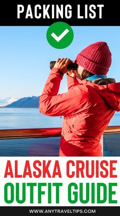 the alaska cruise outfit guide with text overlay reading packing list