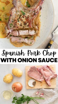 Juicy Spanish pork chops with roasted potatoes and a flavorful onion sauce – a family favorite with every bite!