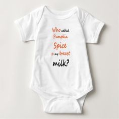 Baby Onesis  Pumpkin Spice Baby Bodysuit - baby gifts giftidea diy unique cute Baby Fish, Personalized Baby Clothes, Funny Baby Clothes, Hockey Sticks, I'm With The Band, Comic Style, Gifts Baby, Bundle Of Joy