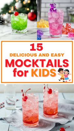 A variety of delicious and easy mocktails for kids. Fun non-alcoholic drinks with bright colors, cherries, gummy bears, and festive decorations. Perfect for parties, holidays, and family events. Simple recipes for kid-friendly beverages that are refreshing, sweet, and playful. Great for birthdays and celebrations.