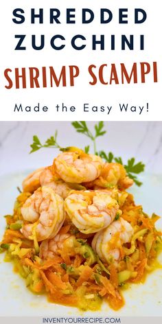 Shrimp Zucchini Scampi with Carrots. Traditional shrimp scampi with a twist. Shrimp sautéed in a lemon butter white wine sauce with shredded zucchini and carrots. healthy dinner recipes for two shrimp zucchini | zucchini shrimp scampi healthy Dinner Recipes For Two Shrimp, Zucchini Scampi, Shrimp Scampi Healthy, Butter White Wine Sauce, Healthy Shrimp Scampi, Shrimp Zucchini, Shredded Zucchini, White Wine Sauce