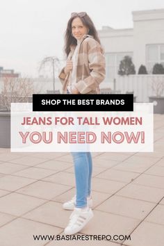 Looking for a jeans guide for tall women? I share the best brands in this post! Finally have jeans that are long enough so you can style trendy outfits and looks with ease.