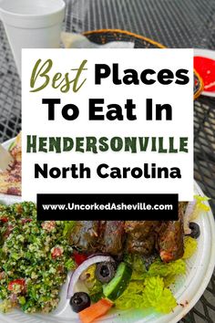 Best Places To Eat In Hendersonville North Carolina with grape leaves, salad, and tabbouleh on styrofoam plate Hendersonville North Carolina, North Carolina Attractions, North Caroline, Southern Road Trips, South Carolina Vacation, North Carolina Vacations, Southern Travel, Retirement Travel, North Carolina Travel