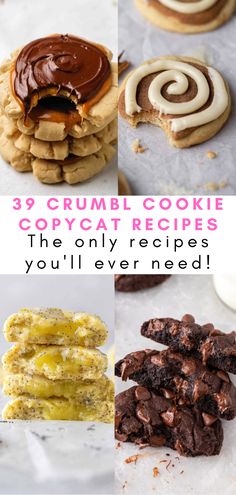 some cookies and other desserts with the words 39 crumbl cookie copycat recipes