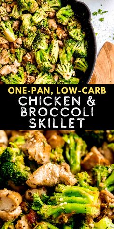 one pan, low carb chicken and broccoli skillet with text overlay