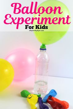 balloon experiment for kids with water bottle and balloons in the background text reads balloon experiment for kids