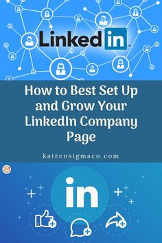 linkedin is the best set up and grow your linkedin company page