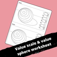 a black and white image with the words value scale & value sphere worksheet