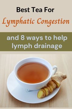 The Best Tea For Lymphatic Drainage (and 8 Effective Practices For Lymph Health) Lymph Detox, Lymph Fluid, Healing Tea, Cleanse Detox, Herbal Teas Recipes, Healing Food