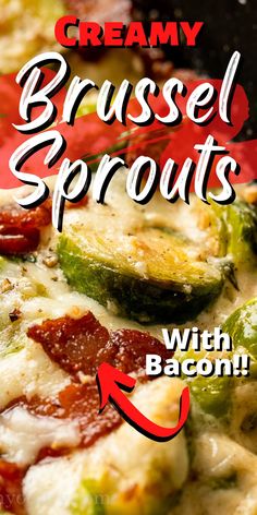 a close up of a pizza on a pan with the words creamy brussel sprouts