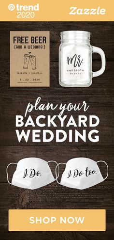 the back yard wedding flyer is shown with two masks and a mason jar on it