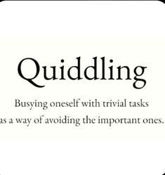 the words quiddling are written in black and white