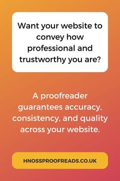 an image with the words, want your website to convey how professional and trustworthyly you are?