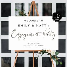 a welcome sign for an engagement party