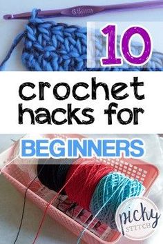 10 crochet hacks for beginners that are easy and fun to make