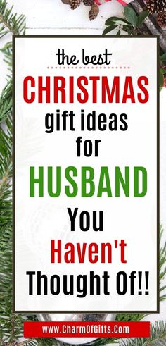 the best christmas gift ideas for husband you haven't thought off, with text overlay