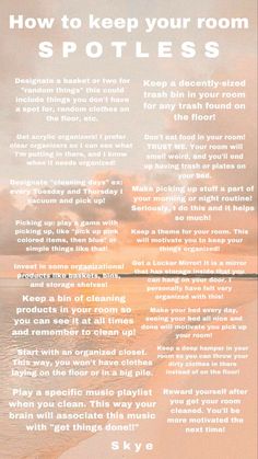 a poster with the words how to keep your room spotless on it's side