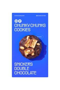 the front cover of chunky chunks cookies, with chocolate and nuts in it on a blue background