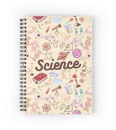 a spiral notebook with the word science surrounded by doodles and other things on it