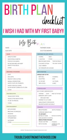 the birth plan checklist with text that reads, i wish i had my first baby