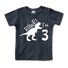 a toddler t - shirt with the words rawd i'm 3 on it