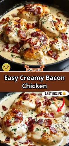 two pictures showing different types of chicken in cream sauce with bacon on the top and bottom