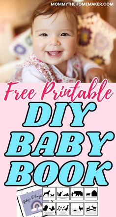 the free printable diy baby book is perfect for babies to learn how to use it