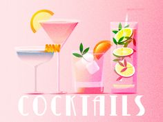 three different types of cocktails on a pink background with the words cocktails written below