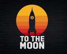 Bitcoin To The Moon BTC Rocket Crypto Currency Blockchain Crypto Currencies, Wall Arts, Silhouette Cricut, Digital Cut File, Make Design, To The Moon, Svg Files For Cricut, Design Files, Cricut Silhouette