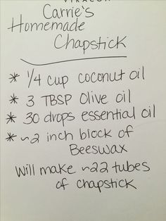 a handwritten recipe for homemade chapstick