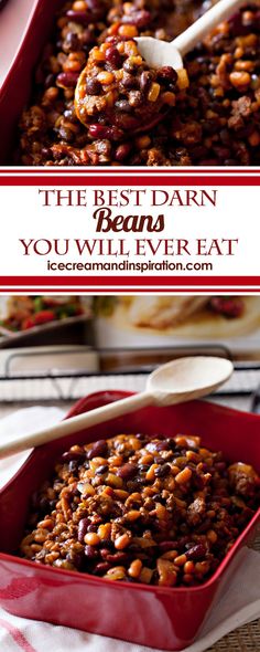 the best damn beans you'll ever eat in a red casserole dish