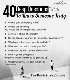 Questions To Ask People, Deep Conversation Starters, Questions To Get To Know Someone, Intimate Questions, Conversation Questions, Questions To Ask Your Boyfriend, Questions For Friends