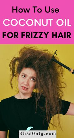 Can't get rid of dry, rough, frizzy & unmanageable hair? try applying coconut oil hair mask for frizzy hair. It moistures, hydrates and nourishes your hair, making your hair soft, smooth, shiny and manageable. It promotes longer & thicker hair growth too. Check out the 7 best DIY coconut oil hair mask for frizzy hair. Natural Remedies For Frizzy Hair, Natural Frizzy Hair Remedies, Diy Frizzy Hair Fix Remedies, Anti Frizz Hair Mask Diy, How To Use Coconut Oil For Hair, Coconut Oil Uses For Hair, Anti Frizz Hair Tips, Coconut Oil For Curly Hair, Long Frizzy Hair