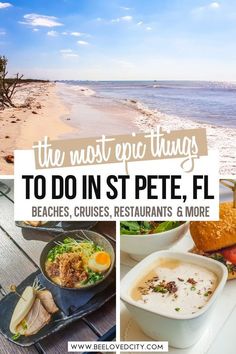 the most epic things to do in st pete, fl beaches, cruises, restaurants & more