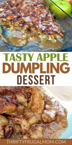 an apple dumpling dessert with apples in the background and text overlay that reads, tasty apple dumpling dessert