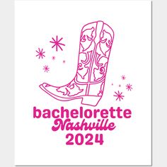 a pink cowboy boot with stars and snowflakes in the background that says bachelore nashville