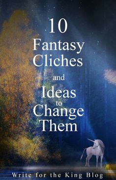 10 Fantasy Cliches and Ideas to Change Them Write Prompts, Fantasy Worldbuilding, Writing Thoughts, Menulis Novel, Author Tips, Fantasy Writing, Character Details, Story Building, Writing Groups